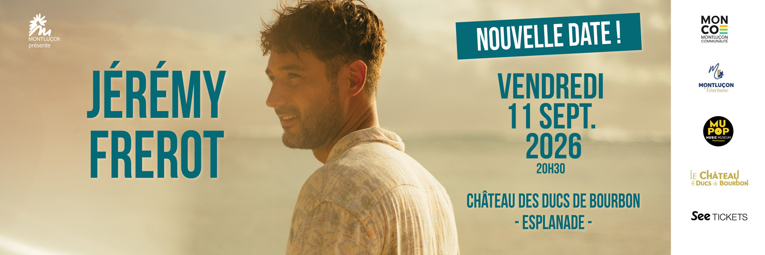 Jérémy Frerot – Nouvelle date !